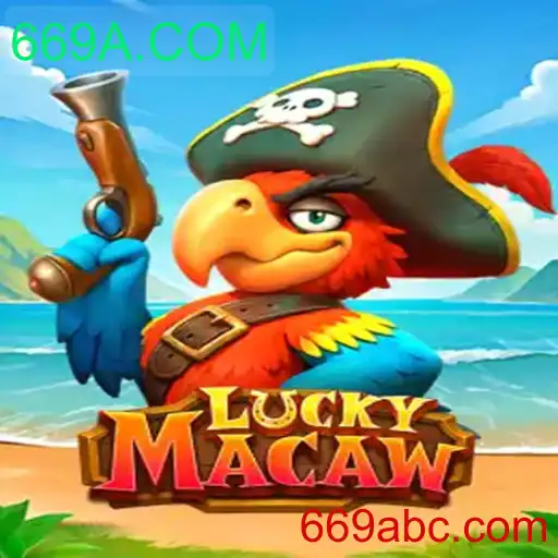 Descubra o Fascinante Jogo LuckyMacaw e as Regras de 669A.COM