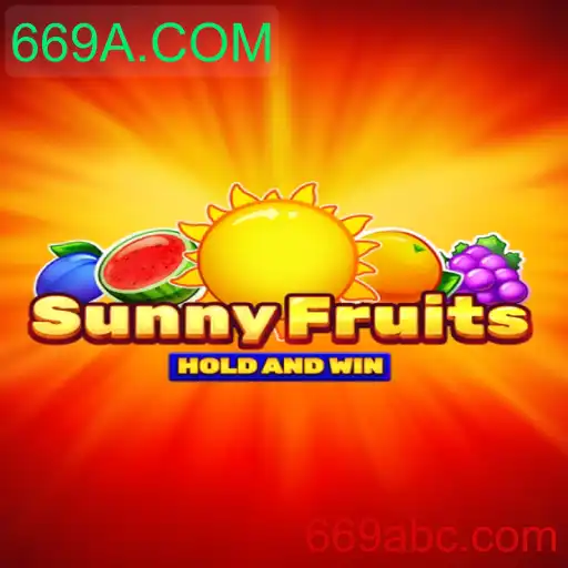 Descubra a Magia de SunnyFruits: O Jogo de Apostas Emocionante