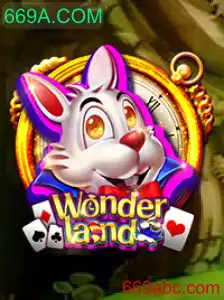 Explorando as Maravilhas de Wonderland: O Jogo que Revoluciona o Universo de 669A.COM